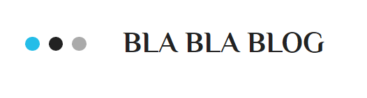 Bla bla blog